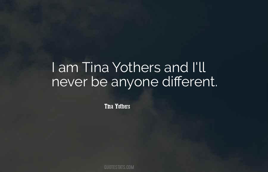 Tina Yothers Quotes #772604