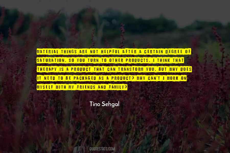 Tino Sehgal Quotes #1216119