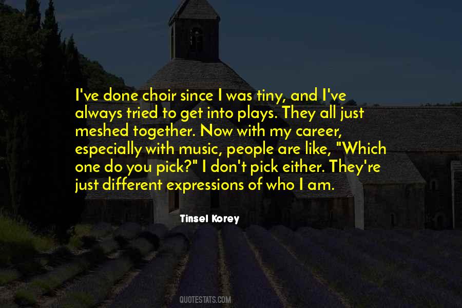 Tinsel Korey Quotes #1581358