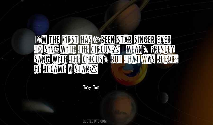 Tiny Tim Quotes #441615