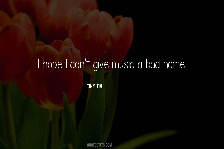 Tiny Tim Quotes #893129