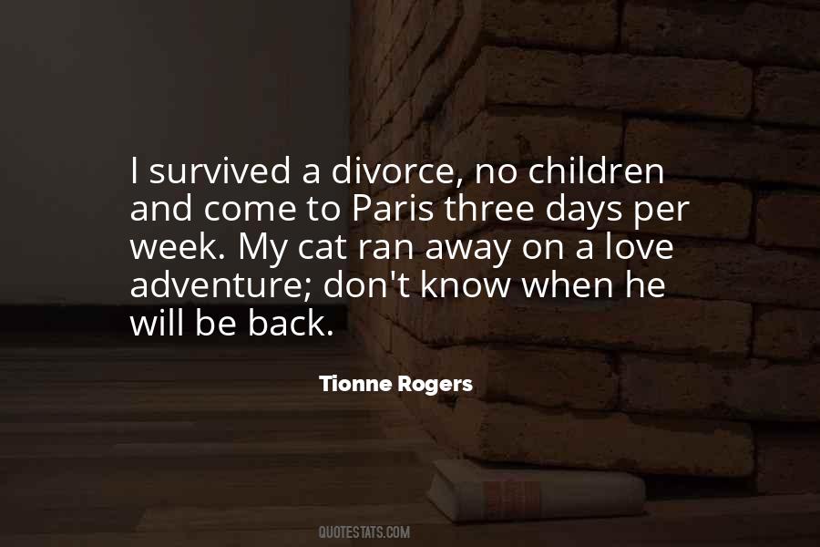 Tionne Rogers Quotes #1020125