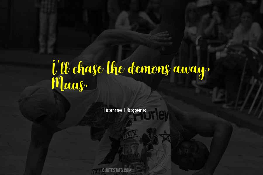 Tionne Rogers Quotes #136230