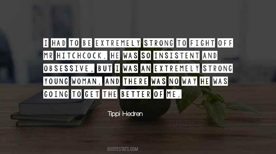 Tippi Hedren Quotes #262870