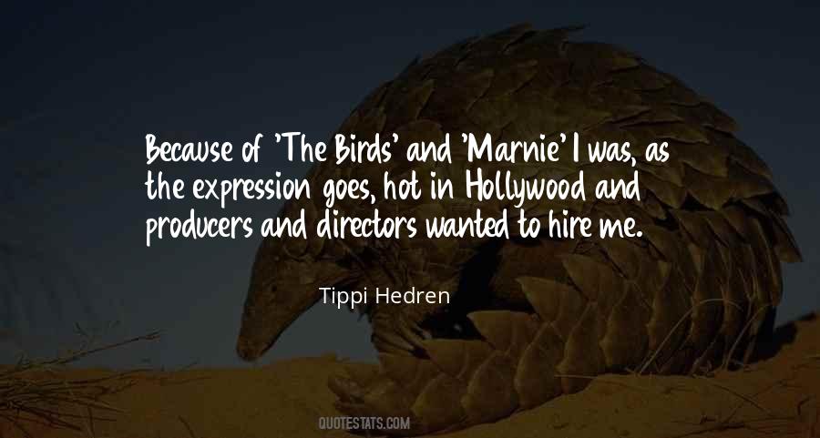 Tippi Hedren Quotes #289410
