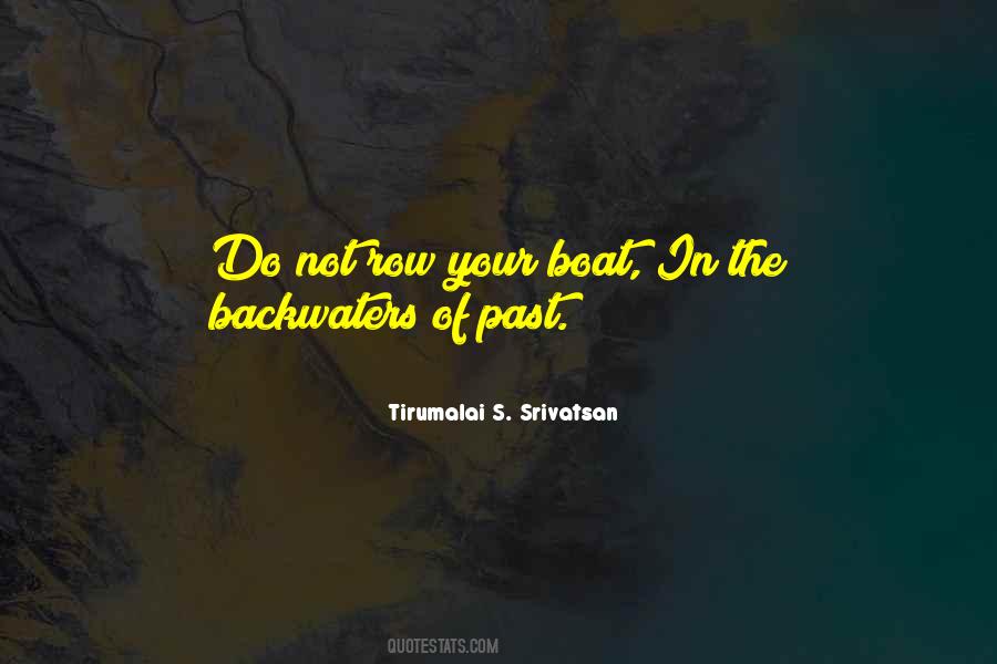 Tirumalai S. Srivatsan Quotes #1717567