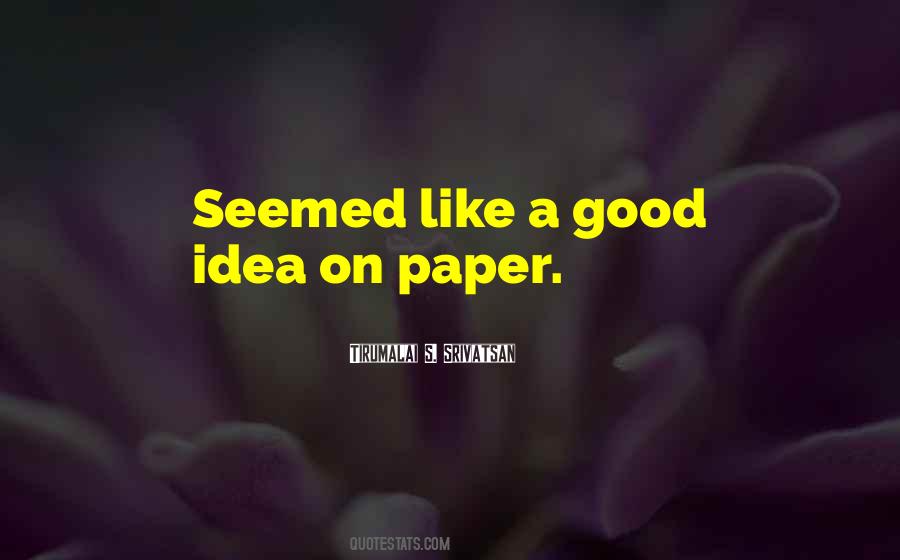 Tirumalai S. Srivatsan Quotes #615035