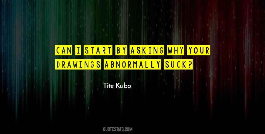 Tite Kubo Quotes #638001