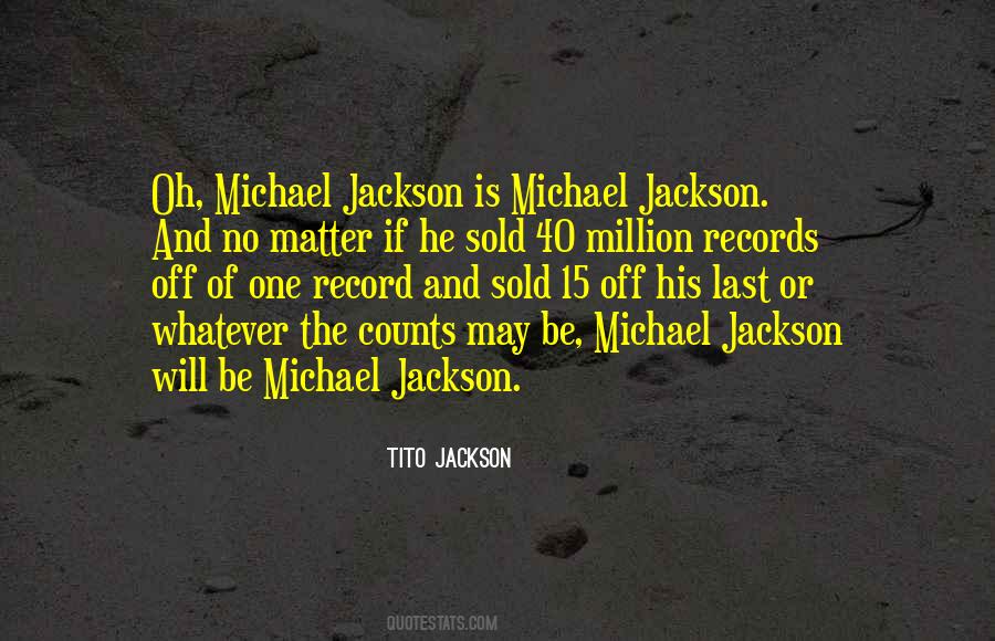 Tito Jackson Quotes #1098929