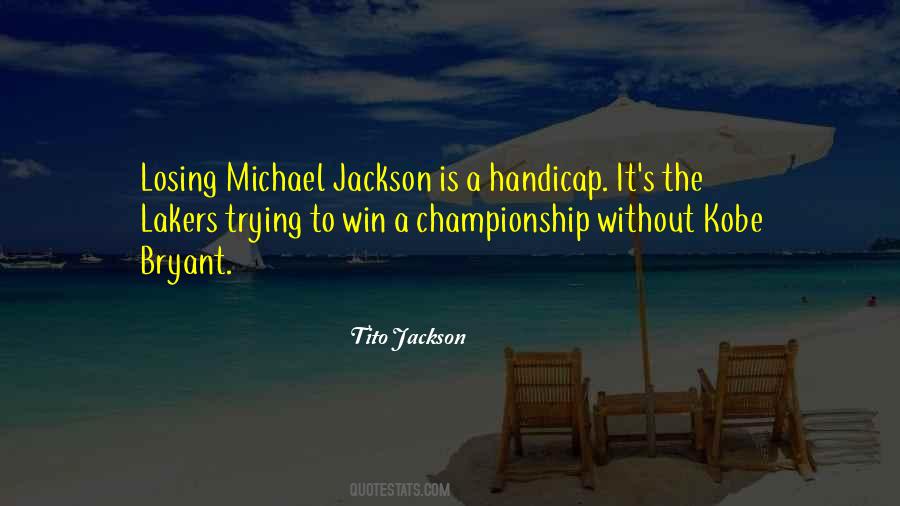 Tito Jackson Quotes #1330239