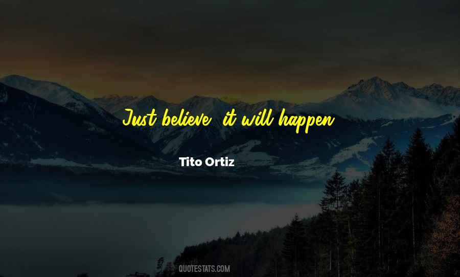 Tito Ortiz Quotes #1057381