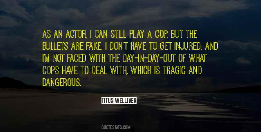 Titus Welliver Quotes #843385