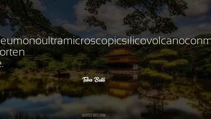 Toba Beta Quotes #1760377