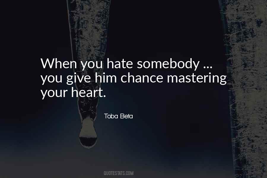 Toba Beta Quotes #1836465