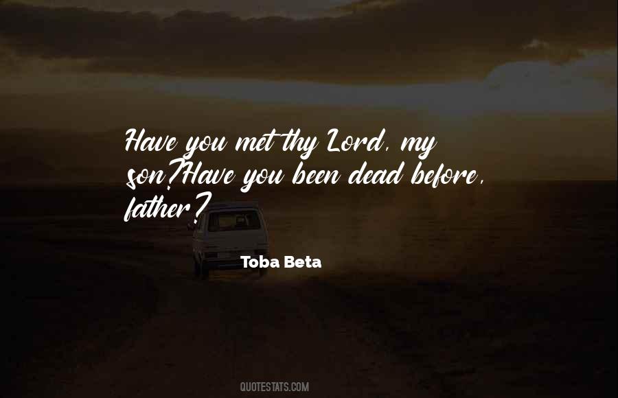 Toba Beta Quotes #752695