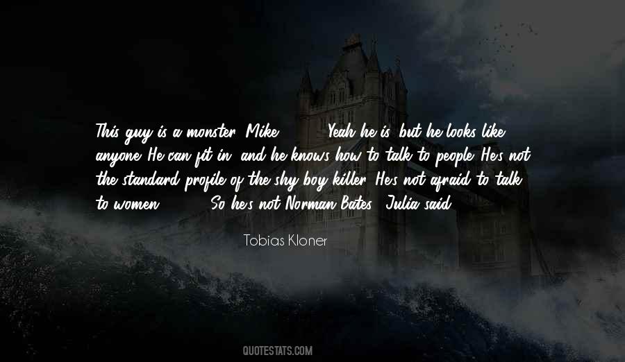 Tobias Kloner Quotes #340789