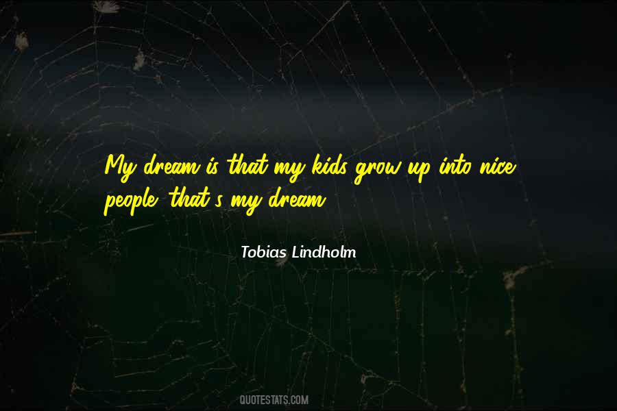 Tobias Lindholm Quotes #1447489