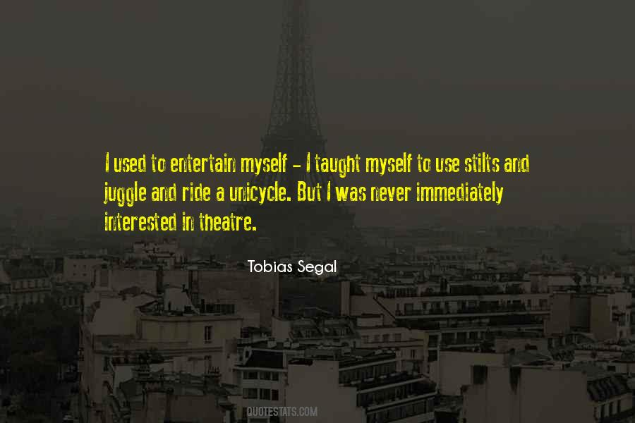 Tobias Segal Quotes #1164233