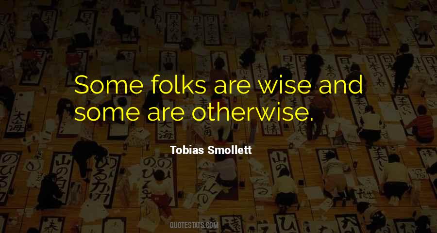 Tobias Smollett Quotes #1344076