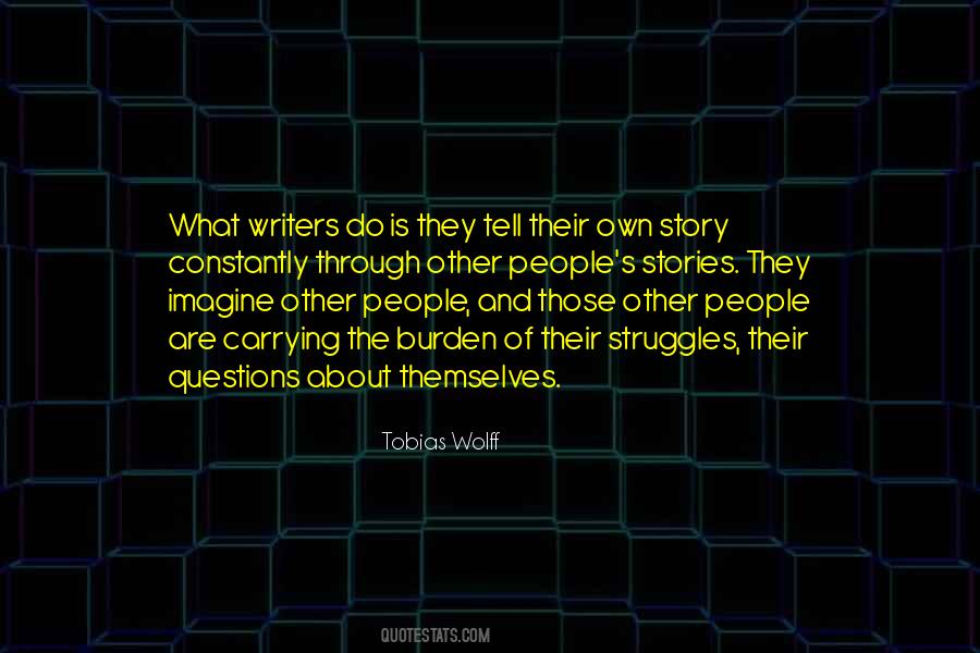Tobias Wolff Quotes #1336577