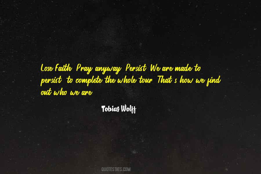 Tobias Wolff Quotes #1589789