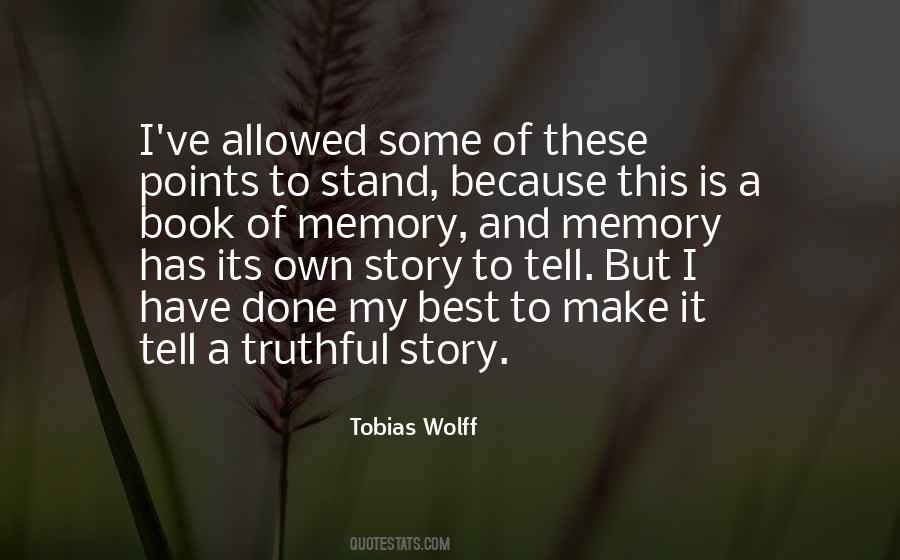 Tobias Wolff Quotes #1707818
