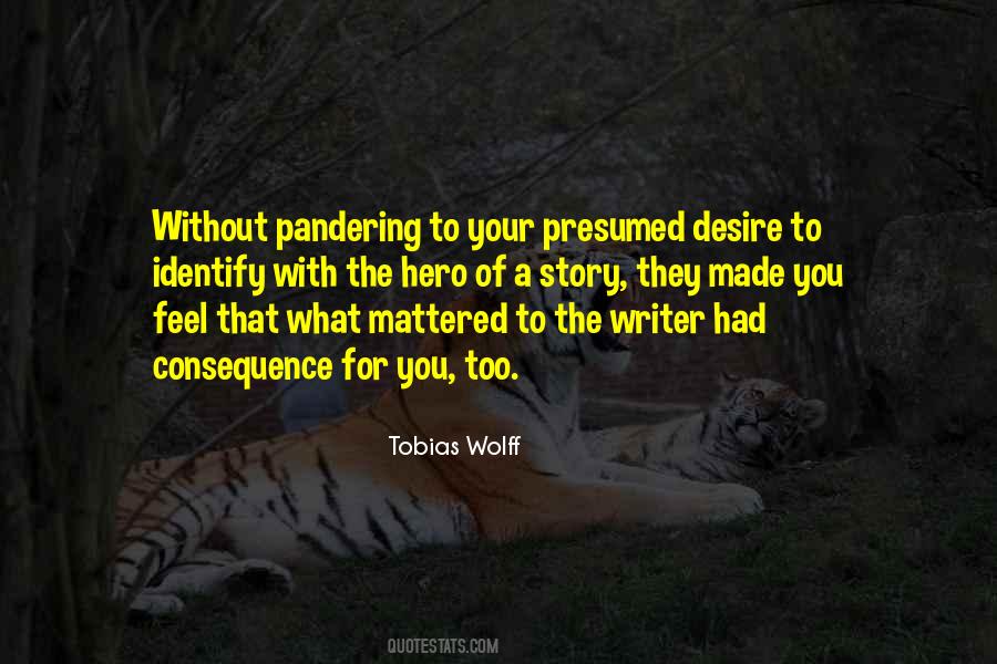 Tobias Wolff Quotes #1723547