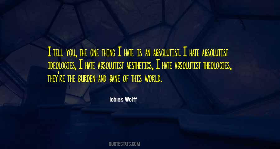 Tobias Wolff Quotes #603669