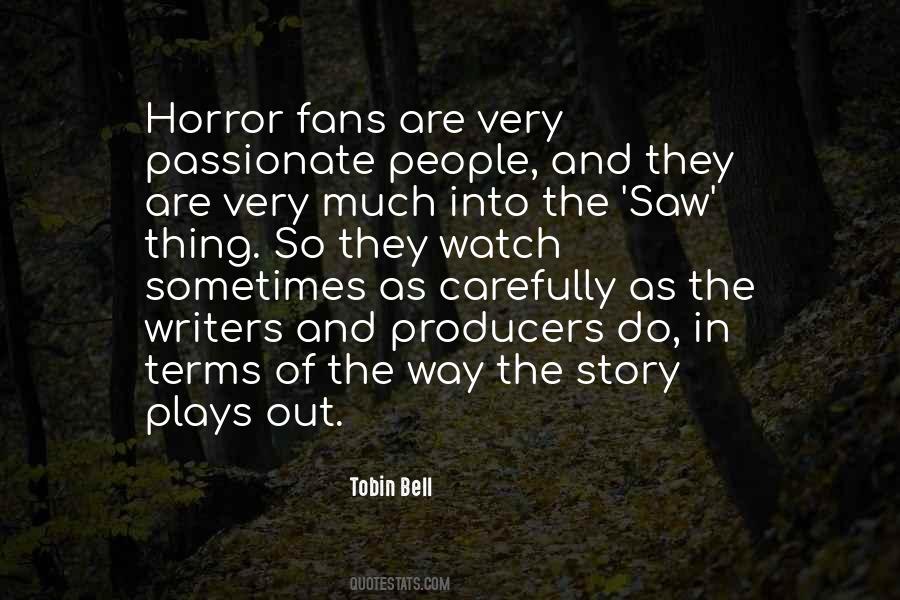 Tobin Bell Quotes #587071