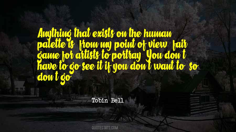 Tobin Bell Quotes #791386