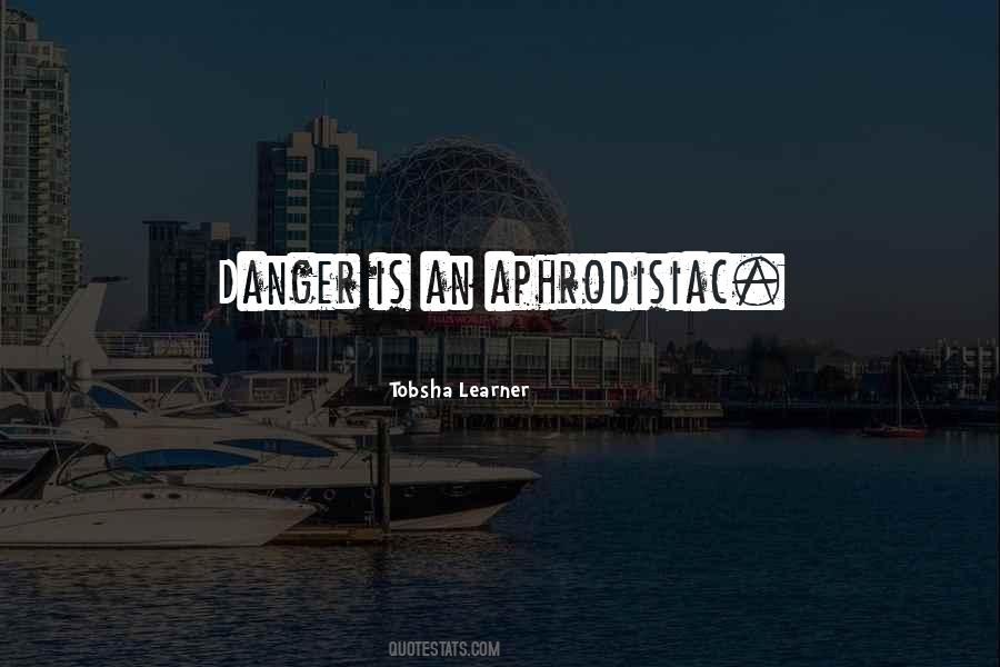 Tobsha Learner Quotes #1342814
