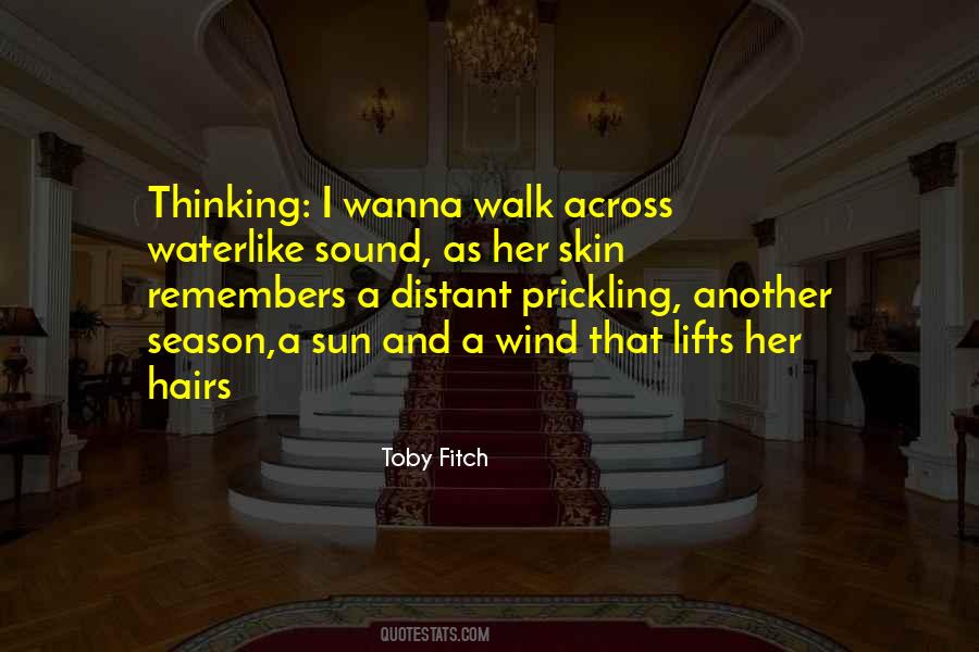 Toby Fitch Quotes #1086503