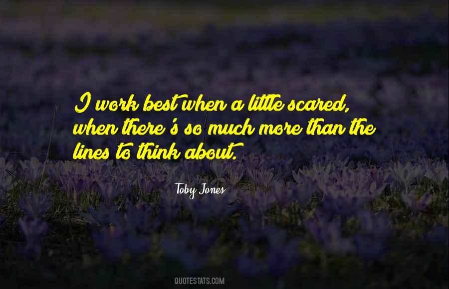 Toby Jones Quotes #1839476