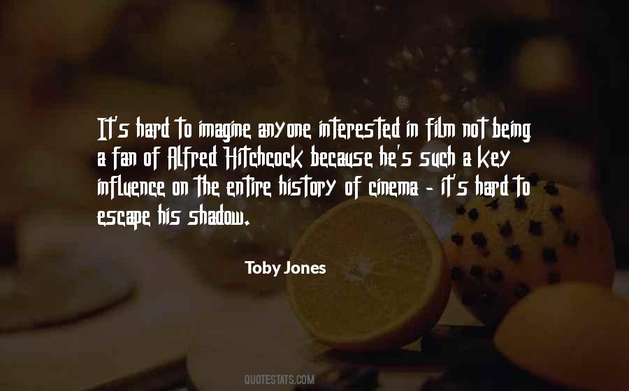 Toby Jones Quotes #331049