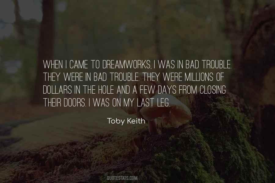 Toby Keith Quotes #1033720
