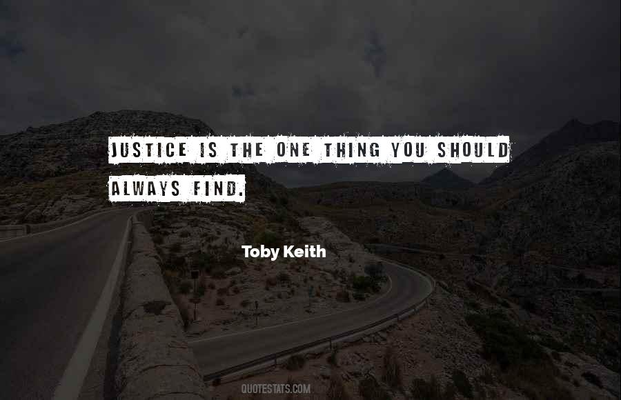 Toby Keith Quotes #1379846
