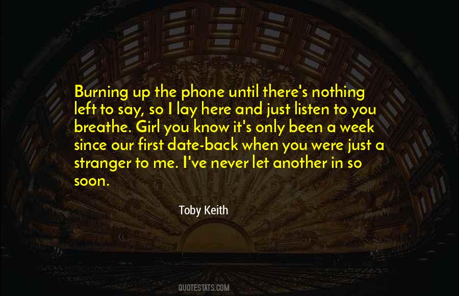Toby Keith Quotes #1420451