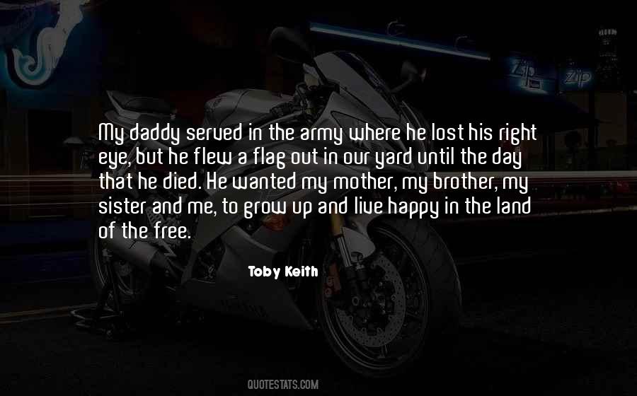 Toby Keith Quotes #1644584