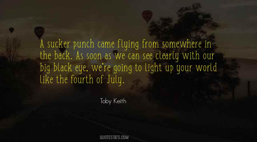 Toby Keith Quotes #301575