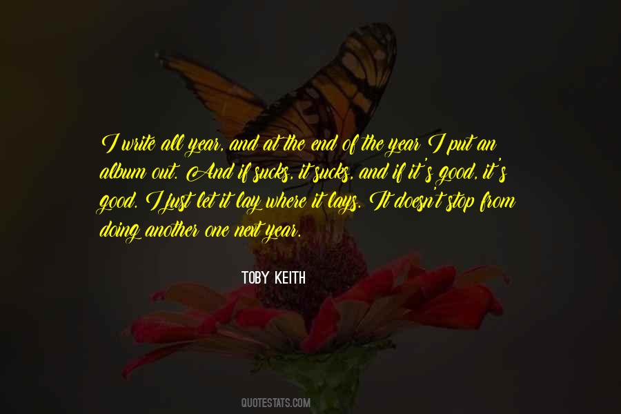 Toby Keith Quotes #758093
