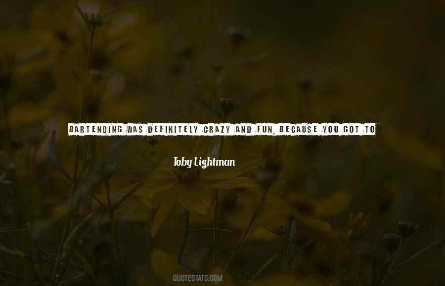 Toby Lightman Quotes #292050