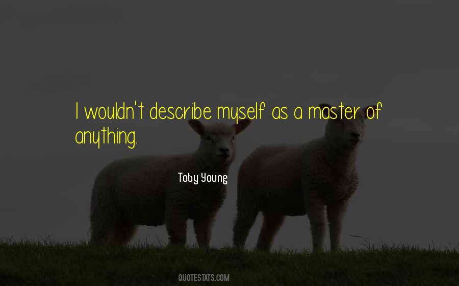 Toby Young Quotes #1398527