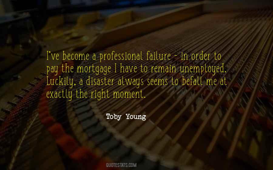 Toby Young Quotes #775745