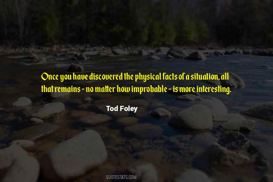 Tod Foley Quotes #278795