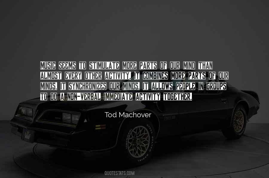 Tod Machover Quotes #67502