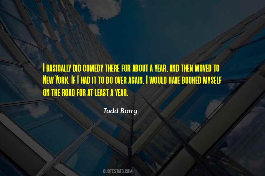 Todd Barry Quotes #1767595