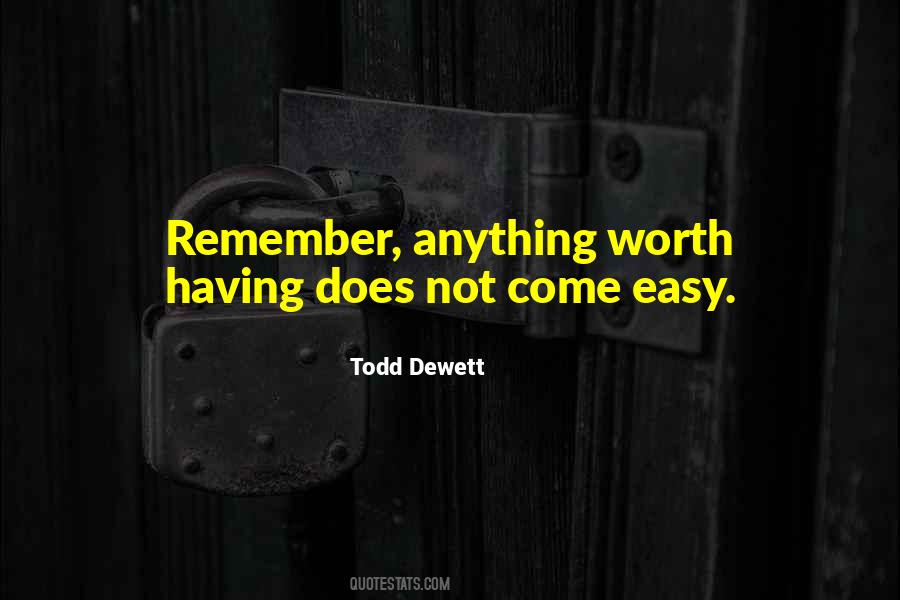 Todd Dewett Quotes #1611871