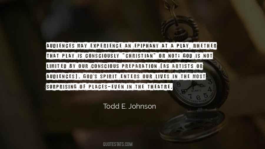Todd E. Johnson Quotes #745449