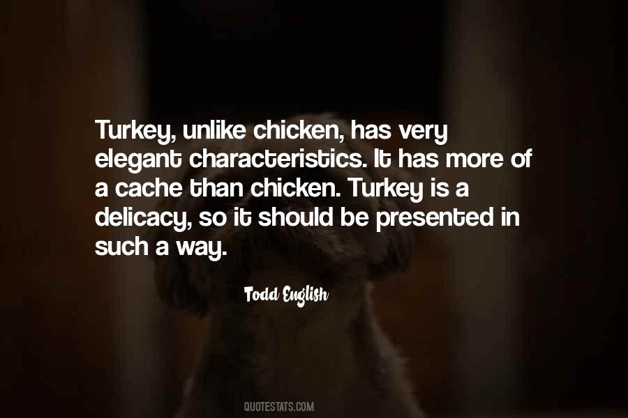 Todd English Quotes #162289