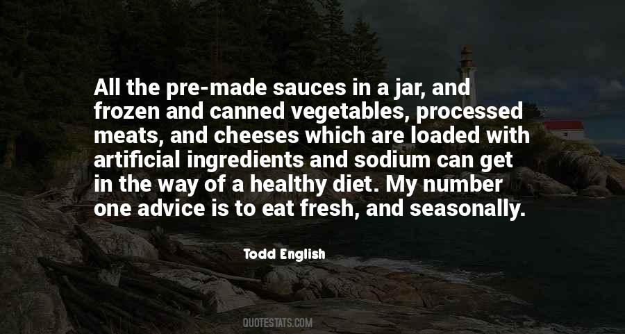 Todd English Quotes #1744613
